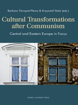 cover image of Cultural Transformations After Communism